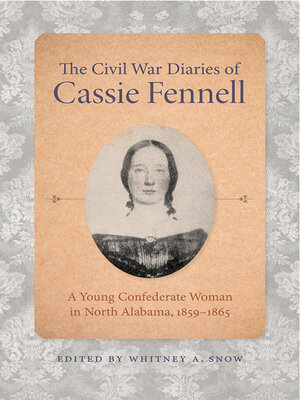cover image of The Civil War Diaries of Cassie Fennell